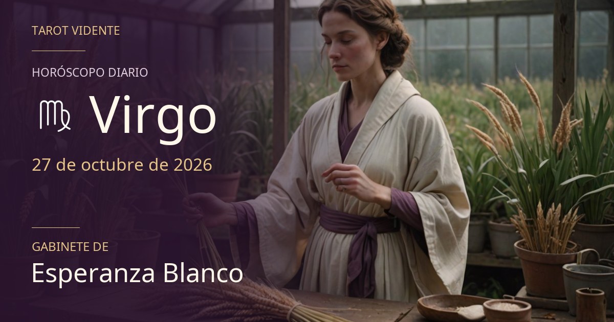 Horóscopo de Virgo · 27 de octubre de 2026. Ilustración simbólica generada con IA.
