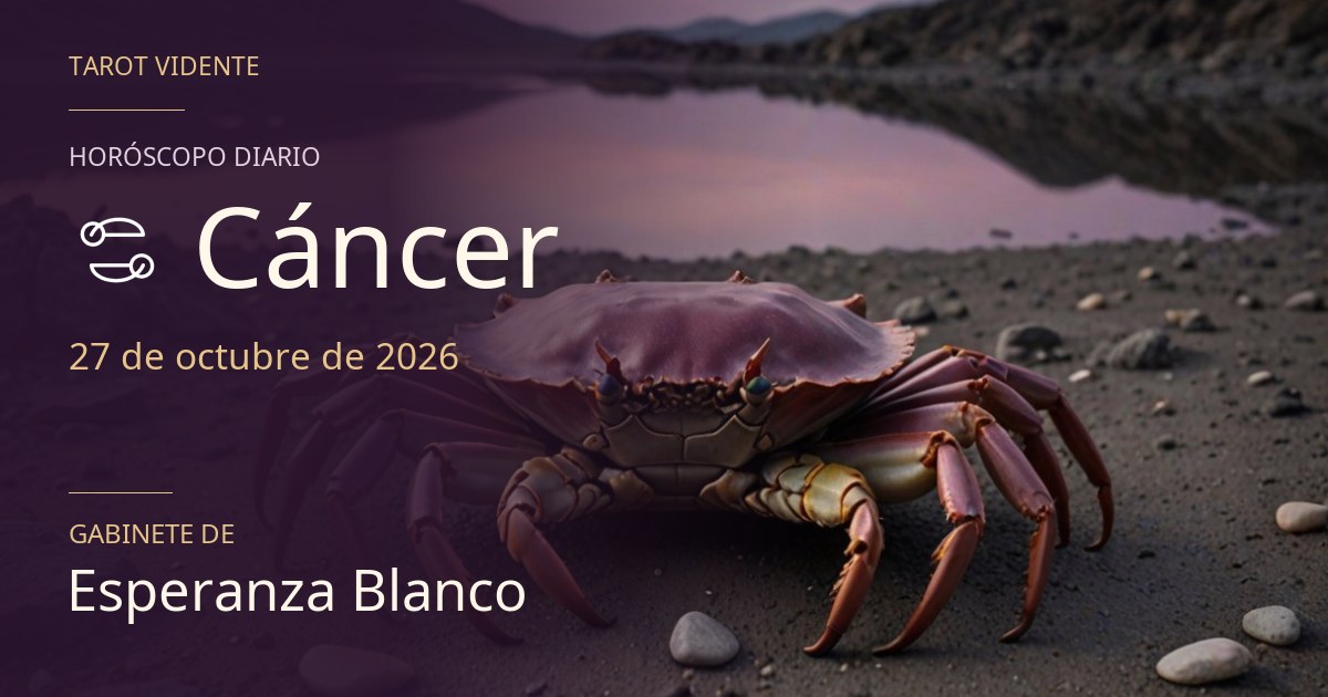 Horóscopo de Cáncer · 27 de octubre de 2026. Ilustración simbólica generada con IA.