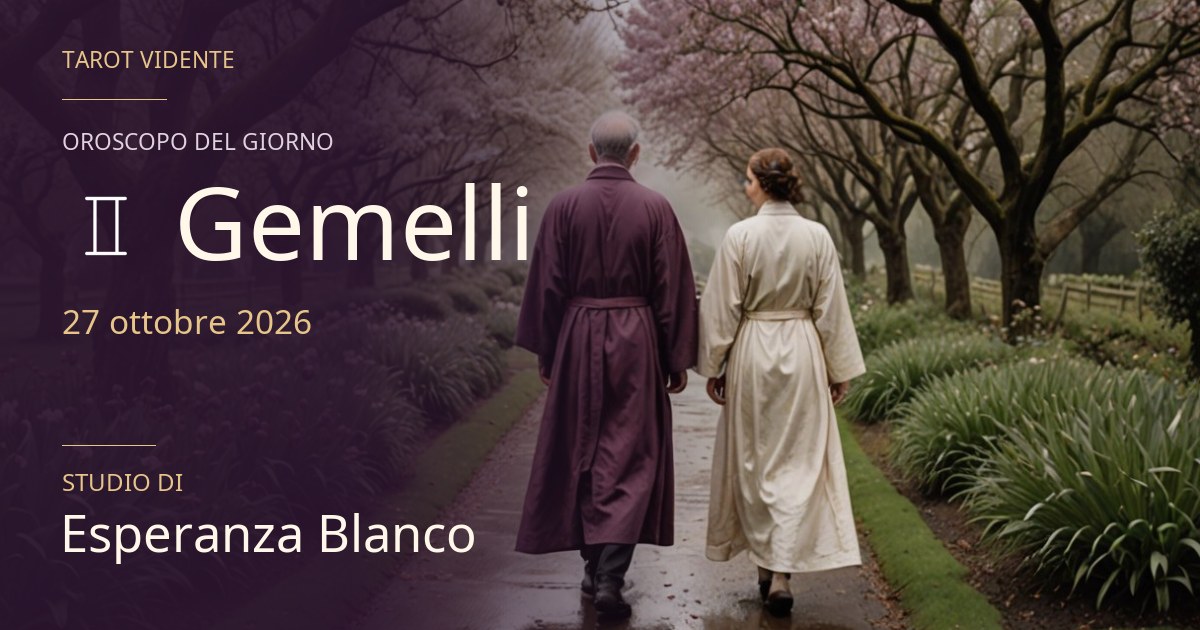 Oroscopo Gemelli · 27 ottobre 2026. Illustrazione simbolica generata con IA.