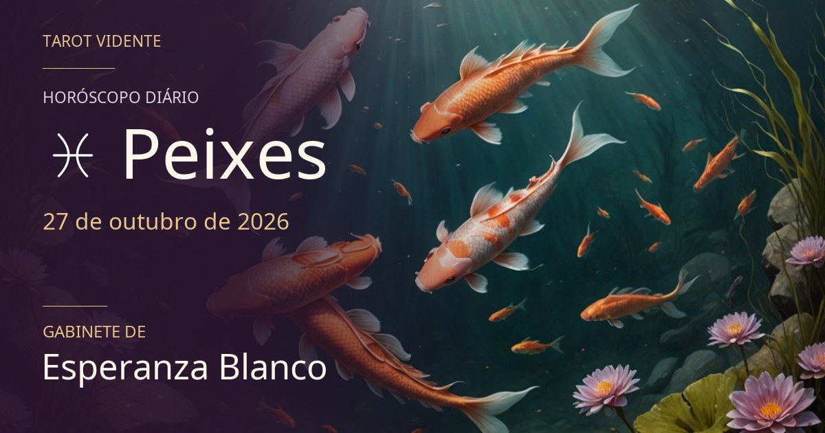 Horóscopo de Peixes · 27 de outubro de 2026. Ilustração simbólica gerada por IA.
