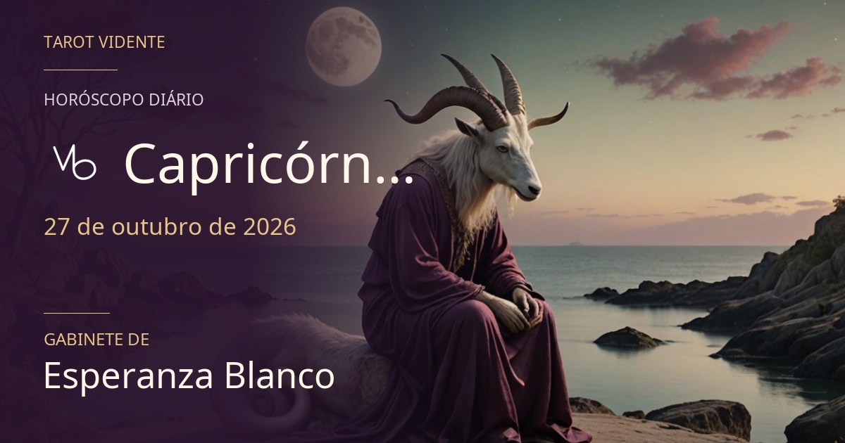 Horóscopo de Capricórnio · 27 de outubro de 2026. Ilustração simbólica gerada por IA.