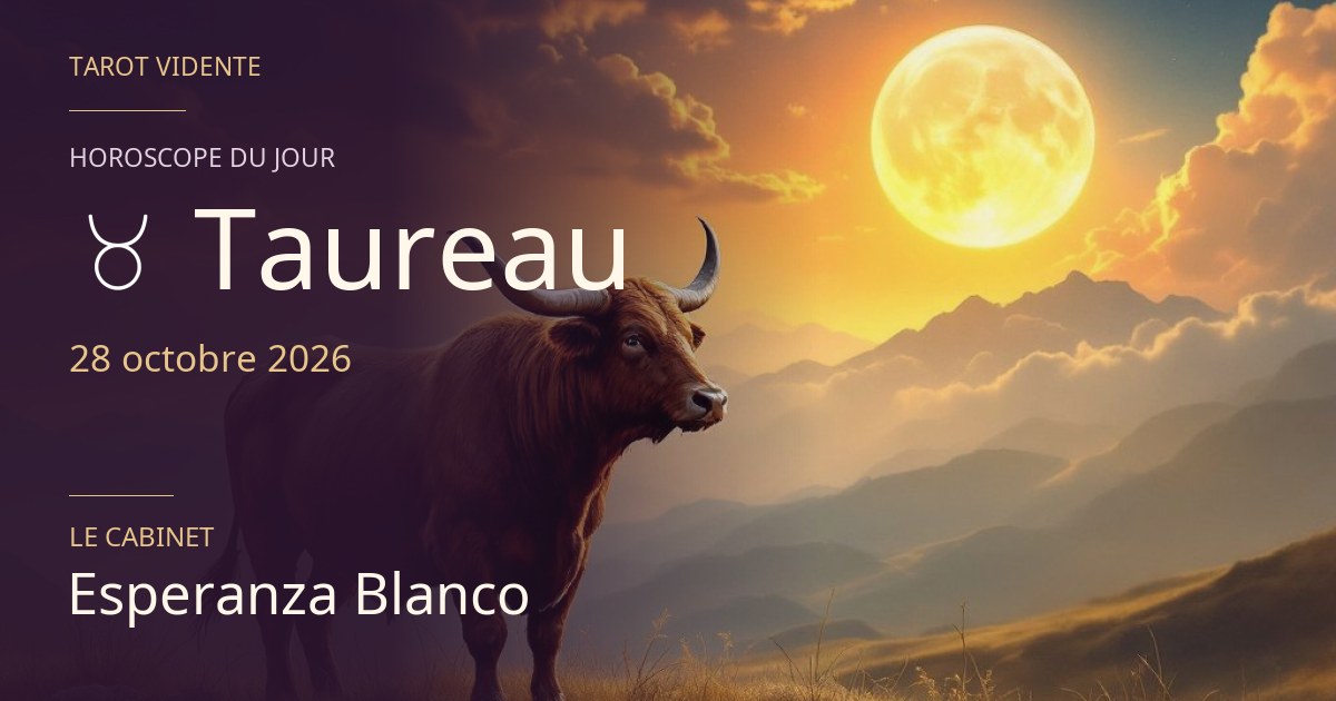Horoscope du Taureau · 28 octobre 2026. Illustration symbolique générée par IA.