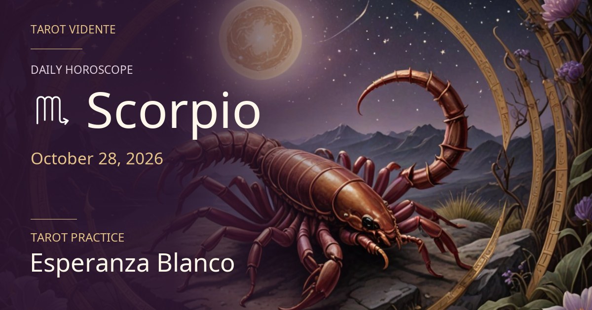 Scorpio horoscope · October 28, 2026. Symbolic AI-generated illustration.