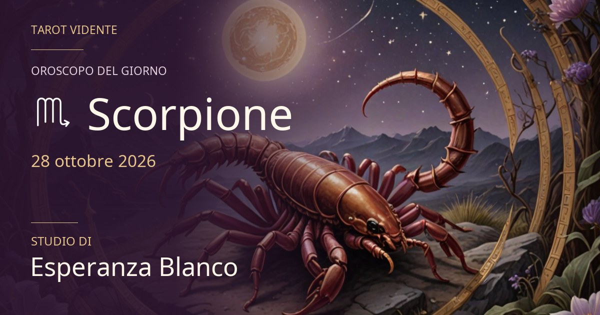 Oroscopo Scorpione · 28 ottobre 2026. Illustrazione simbolica generata con IA.