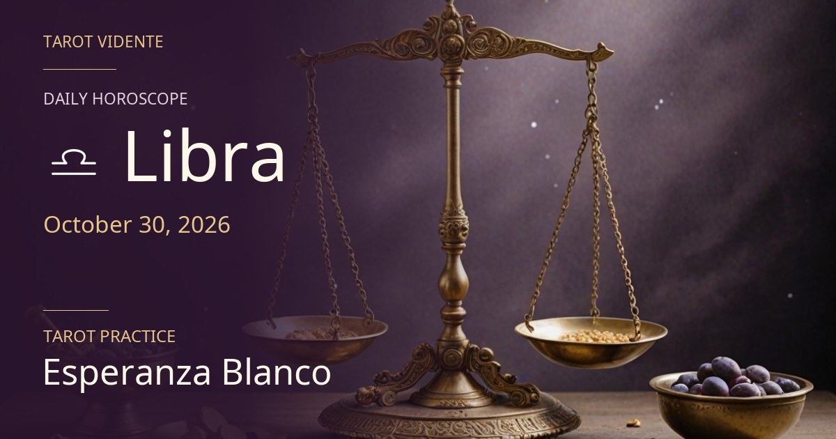 Libra horoscope · October 30, 2026. Symbolic AI-generated illustration.