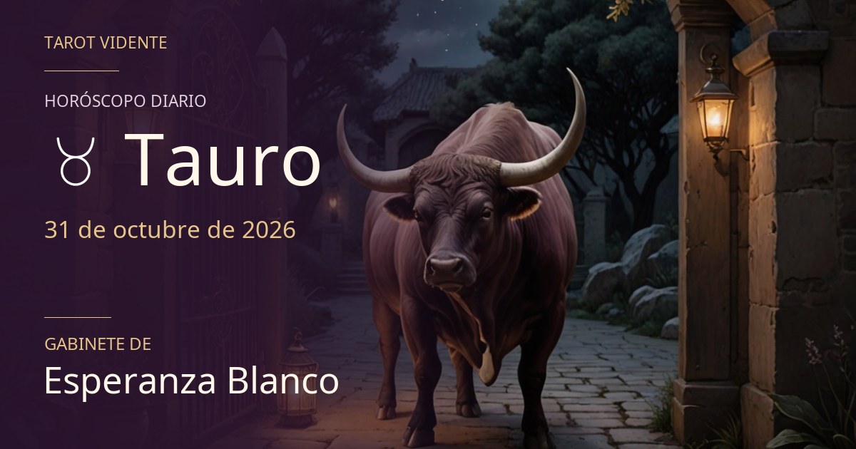 Horóscopo de Tauro · 31 de octubre de 2026. Ilustración simbólica generada con IA.