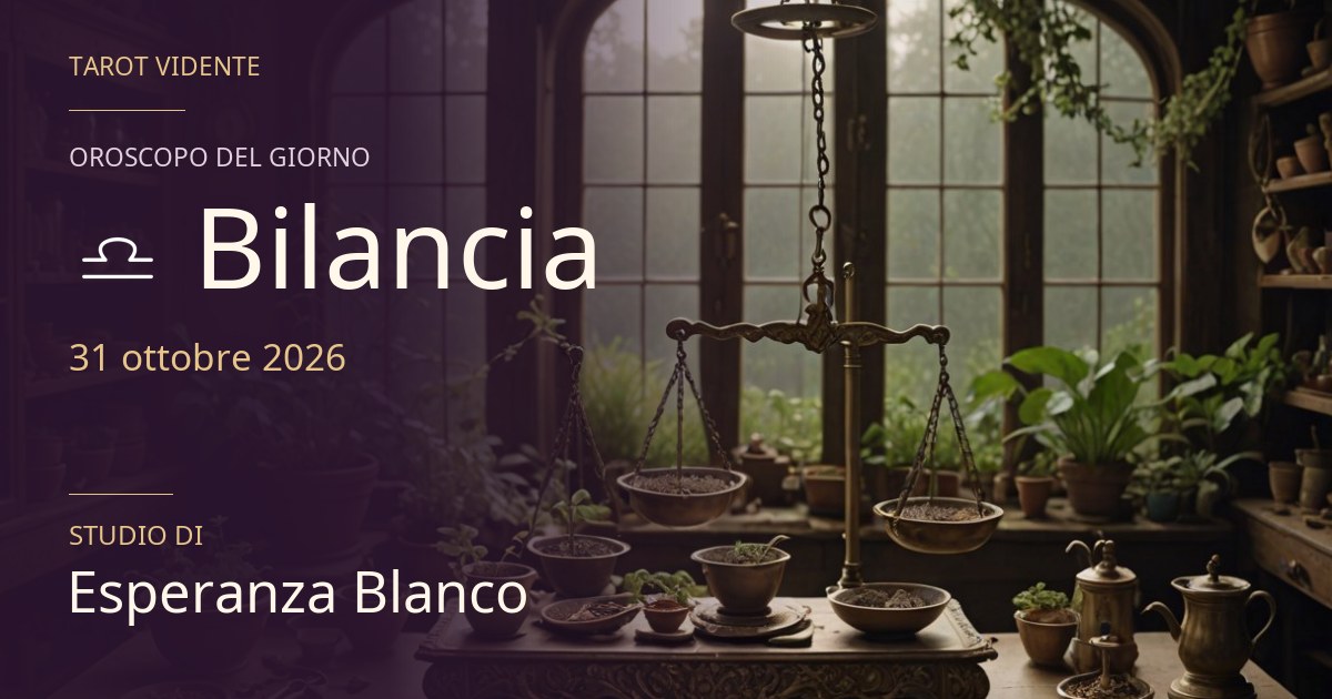 Oroscopo Bilancia · 31 ottobre 2026. Illustrazione simbolica generata con IA.